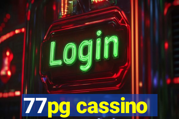 77pg cassino